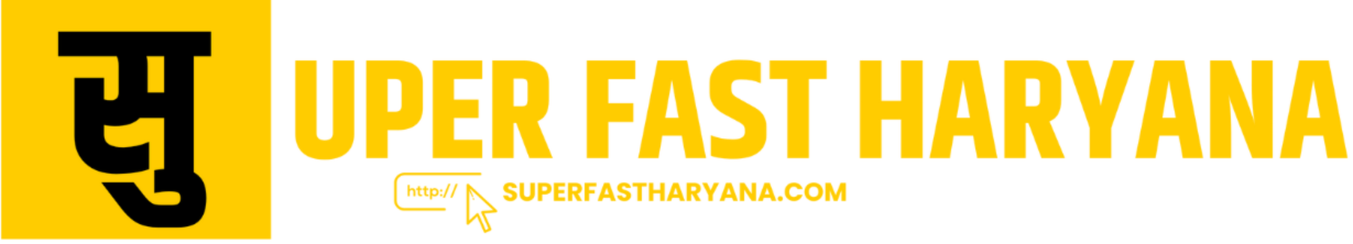 Super Fast Haryana 